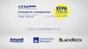 Disruption, tecnologia e rendimenti: focus ad Efpa Italia 18