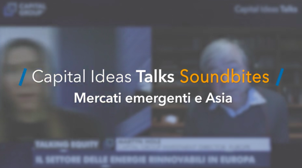financialounge.com Mercati emergenti e Asia, la view di Capital Group