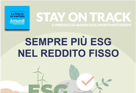 financialounge -  Amundi ESG ETF finanza sostenibile Investimenti passivi stay on track