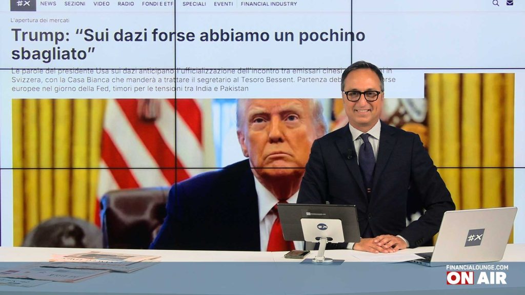 financialounge.com Vertice Usa-Cina sui dazi, stasera la Fed, Nagel a Roma per l'ops su Banca Generali - Edizione del 7 maggio