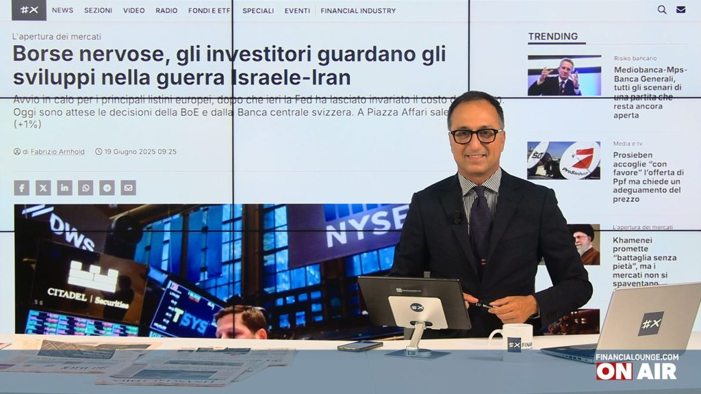 financialounge.com Borse in negativo per il conflitto in Iran, profondo rosso per il lusso, la Banca svizzera azzera i tassi - Edizione del 19 giugno