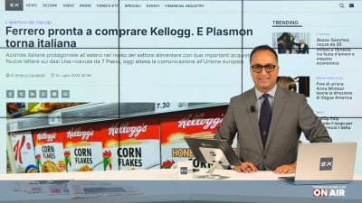financialounge.com Ferrero compra Kellogg, Plasmon e Sanpellegrino tornano italiane, trattative in corso tra Ue e Usa sui dazi - Edizione del 10 luglio