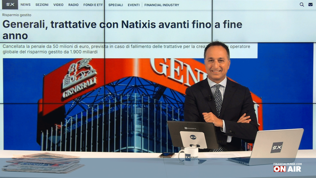 financialounge.com Generali - Natixis trattative fino a fine anno, Fitch premia Intesa e UniCredit, Stellantis in ripresa - Edizione del 25 settembre